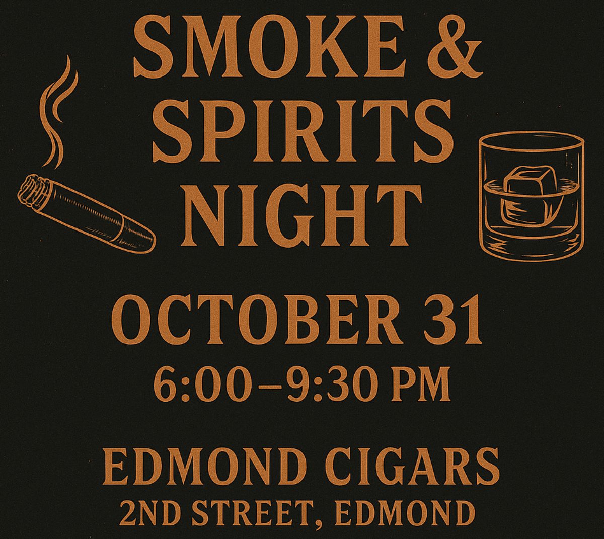 Smoke & Spirits Night