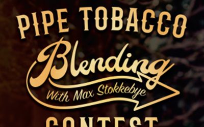 PIPE TOBACCO BLENDING CONTEST WITH MAX STOKKEBYE